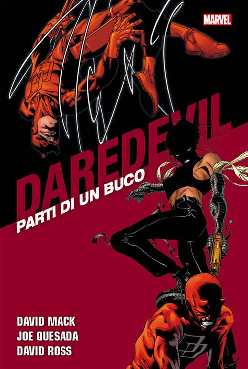 DAREDEVIL COLLECTION 18 - PARTI DI UN BUCO