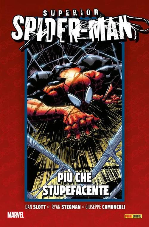 SUPERIOR SPIDER-MAN VOL.1: PIU' CHE STUPEFACENTE