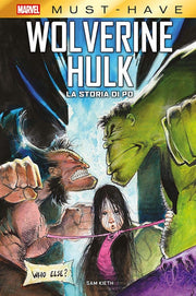 MARVEL MUST HAVE - WOLVERINE/HULK: LA STORIA DI PO