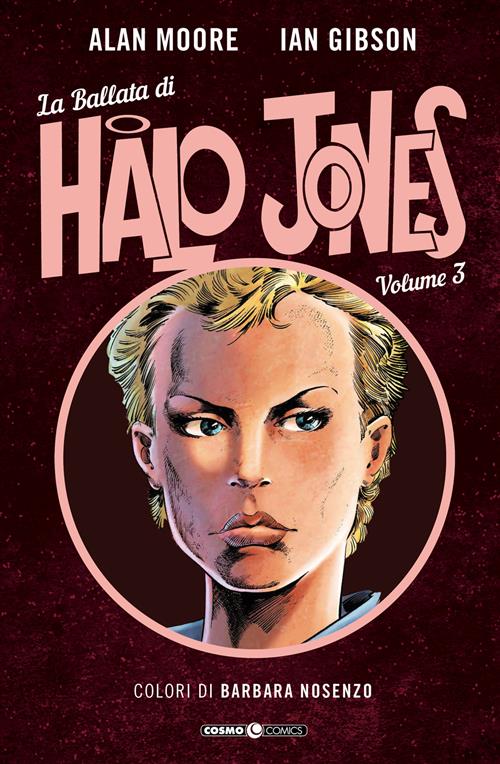 LA BALLATA DI HALO JONES A COLORI 3 (DI 3)