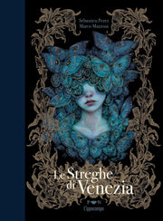 LE STREGHE DI VENEZIA VOL.1