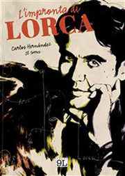 L'IMPRONTA DI LORCA - PANINI 9L