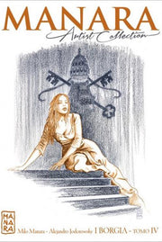 MANARA ARTIST COLLECTION 25 - I BORGIA - TOMO IV