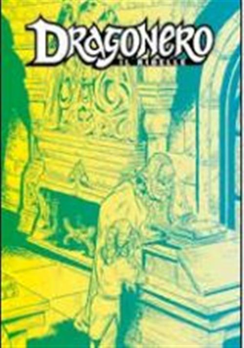 DRAGONERO IL RIBELLE 27 - DRAGONERO 104 - RACCONTATO ALLA NOTTE