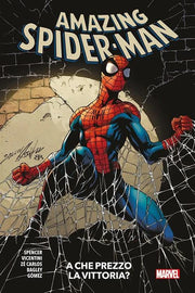 AMAZING SPIDER-MAN (2020) 16 - A CHE PREZZO LA VITTORIA?