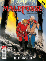 I SENTIERI DI MALEFOSSE 8 - QUARTA STAGIONE: ROSSO FUOCO