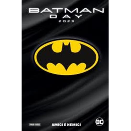 BATMAN DAY 2023: AMICI E NEMICI - REGULAR