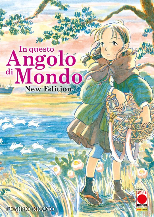 IN QUESTO ANGOLO DI MONDO (PANINI COMICS) - NUOVA EDIZIONE
