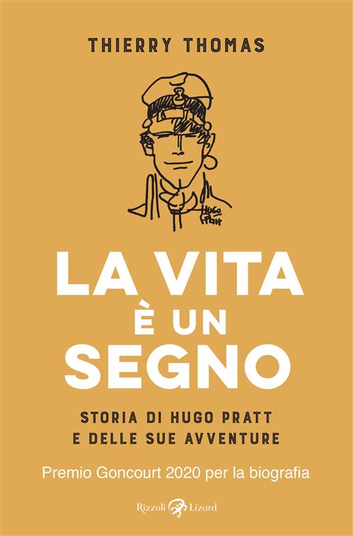 LA VITA E' UN SEGNO - HUGO PRATT