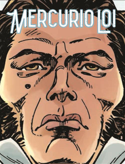MERCURIO LOI 16 - LA MORTE DI MERCURIO LOI