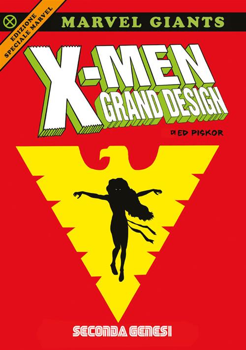 X-MEN: GRAND DESIGN 2 - SECONDA GENESI - MARVEL GIANTS