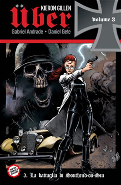 UBER 3 - LA BATTAGLIA DI SOUTHEND-ON-SEA - 100% PANINI COMICS