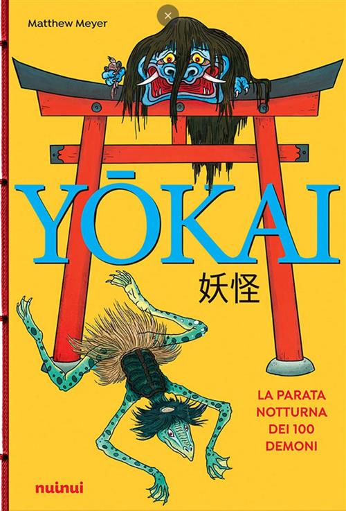 YOKAI - LA PARATA NOTTURNA DEI 100 DEMONI