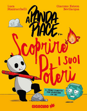 A PANDA PIACE... SCOPRIRE I SUOI POTERI