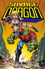 SAVAGE DRAGON 30 - THE KIDS ARE ALRIGHT
