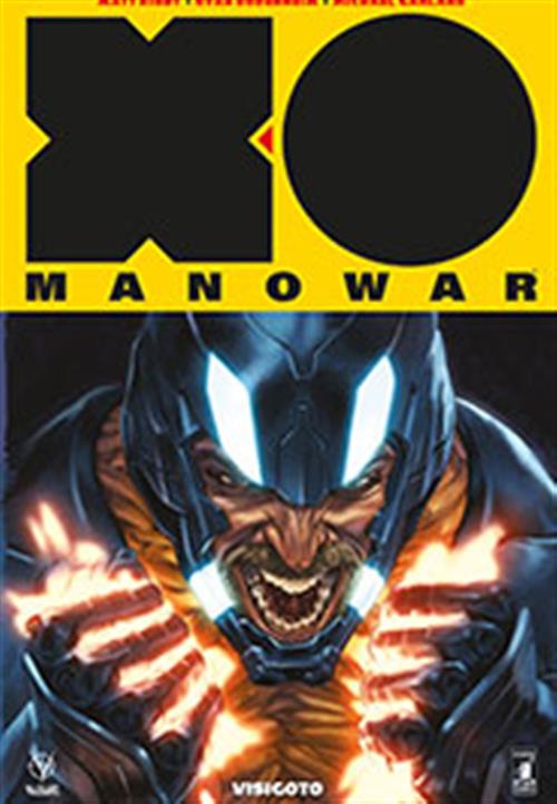 X-O MANOWAR NUOVA SERIE 4 - VISIGOTO