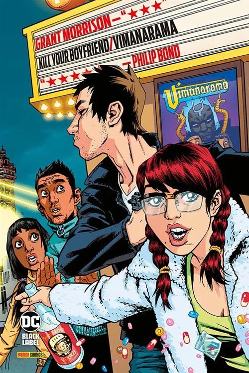 KILL YOUR BOYFRIEND/VIMANARAMA DI GRANT MORRISON