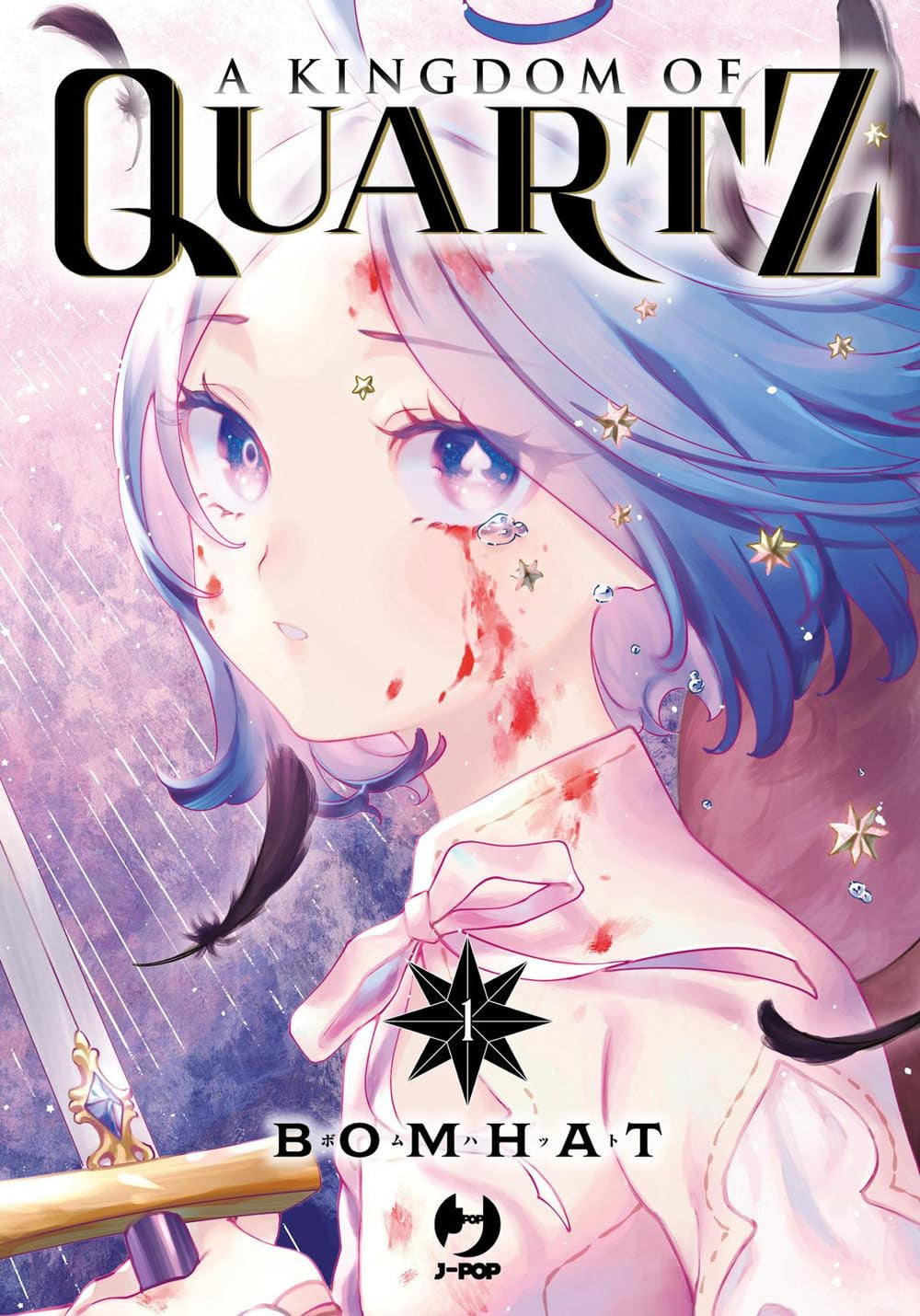 A KINGDOM OF QUARTZ VOL.1