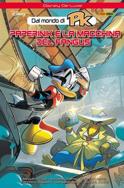 PAPERINIK E LA MACCHINA DEL FANGUS - TOPOLINO DELUXE EDITION
