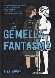 LA GEMELLA FANTASMA