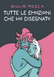 TUTTE LE EMOZIONI CHE HO DISEGNATO