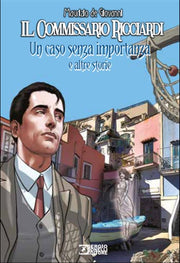 LE STAGIONI DEL COMMISSARIO RICCIARDI - UN CASO SENZA IMPORTANZA E ALTRE STORIE