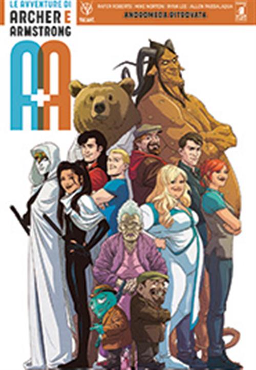 A+A LE AVVENTURE DI ARCHER E ARMSTRONG 3 - ANDROMEDA RITROVATA