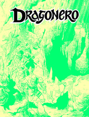 DRAGONERO 162 - CRESCIUTA NEGLI INFERI