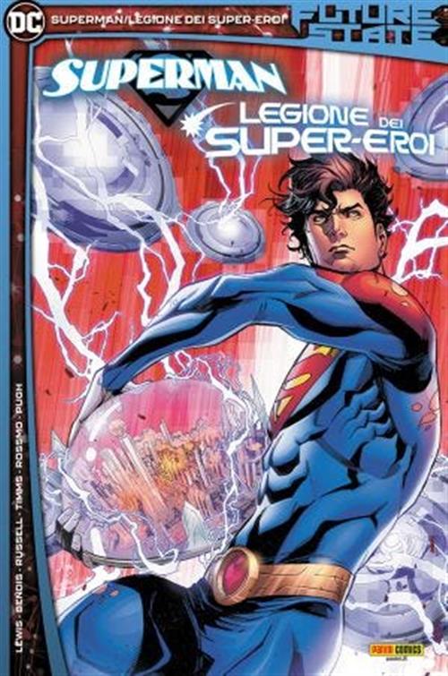 FUTURE STATE: SUPERMAN/LEGIONE DEI SUPER-EROI