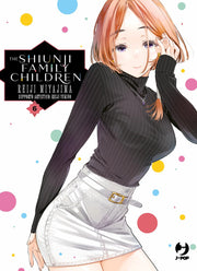 SHIUNJI-KE NO KODOMO-TACHI - THE SHIUNJI FAMILY CHILDREN VOL.6