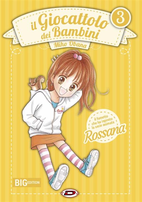 ROSSANA IL GIOCATTOLO DEI BAMBINI 3 - ED DEFINITIVA