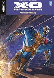 X-O MANOWAR 7 - ARMOR HUNTERS