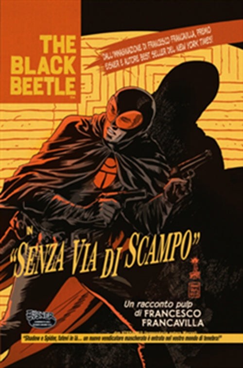 THE BLACK BEETLE: SENZA VIA DI USCITA - 100% PANINI COMICS