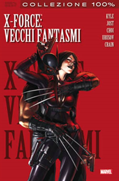 X-FORCE 2 - VECCHI FANTASMI - 100% MARVEL BEST