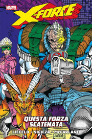 X-FORCE 1 - QUESTA FORZA SCATENATA!