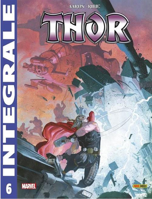 MARVEL INTEGRALE - THOR 6