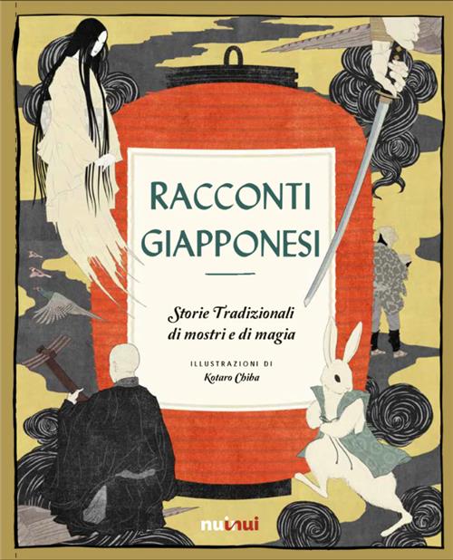 RACCONTI GIAPPONESI - STORIE TRADIZIONALI DI MOSTRI E DI MAGIA