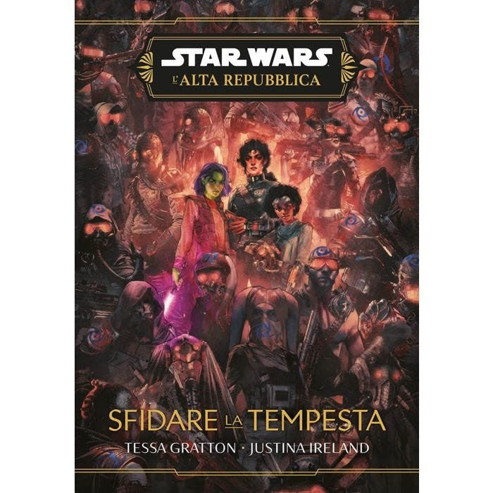 STAR WARS ROMANZI: L'ALTA REPUBBLICA - SFIDARE LA TEMPESTA