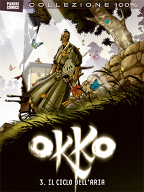 OKKO 3 - IL CICLO DELL'ARIA - 100% PANINI COMICS