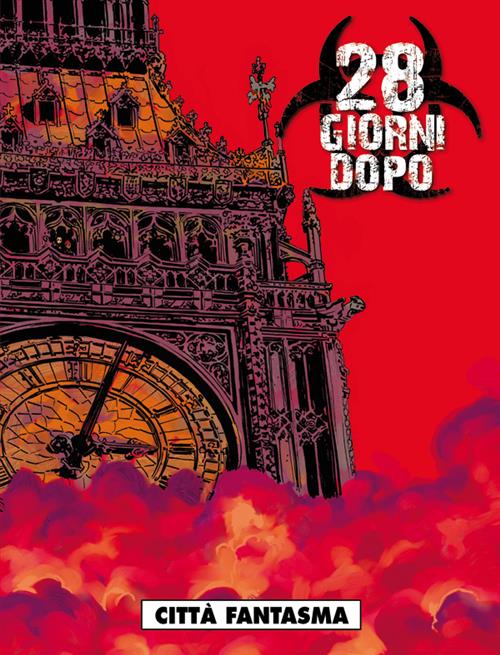 28 GIORNI DOPO 5 - CITTA' FANTASMA