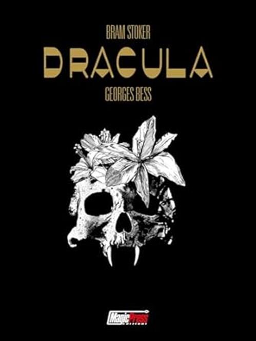 DRACULA - BRAM STOKER & GEOGES BESS