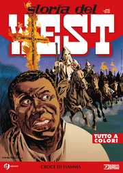 STORIA DEL WEST 73 - CROCE DI FIAMMA