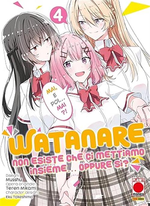 WATANARE - NON ESISTE CHE CI METTIAMO INSIEME OPPURE SI' VOL.4