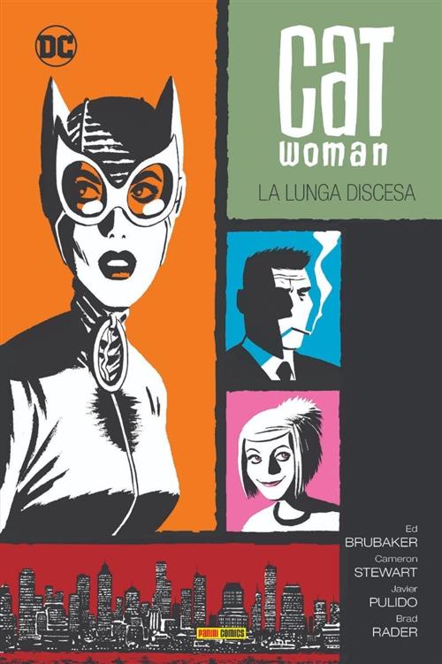CATWOMAN DI ED BRUBAKER VOL.2: LA LUNGA DISCESA