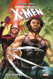 INCREDIBILI X-MEN: PER SEMPRE