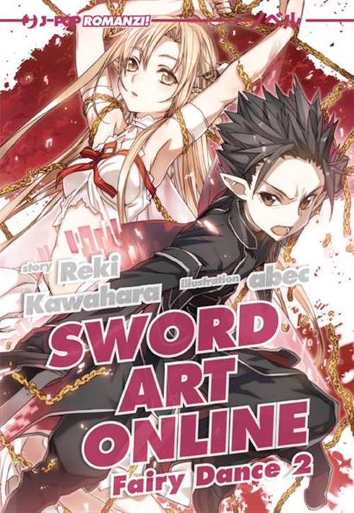 SWORD ART ONLINE - NOVEL FAIRY DANCE 2