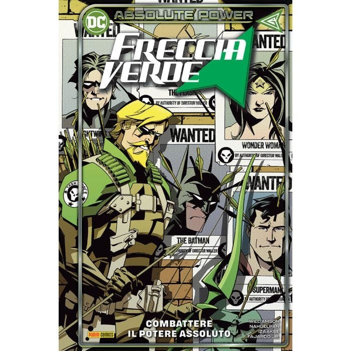 FRECCIA VERDE VOL.3: COMBATTERE IL POTERE ASSOLUTO
