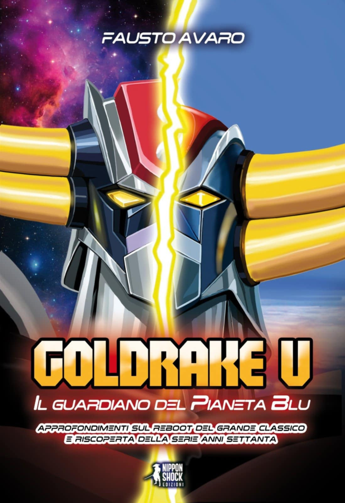 GOLDRAKE U - IL GUARDIANO DEL PIANETA BLU