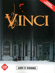 VINCI - LUCI E OMBRE