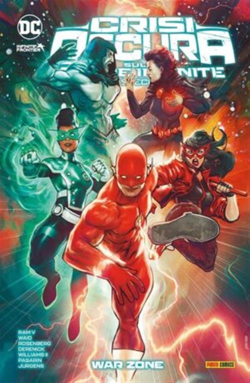 CRISI OSCURA SULLE TERRE INFINITE SPECIAL VOL.2: WAR ZONE